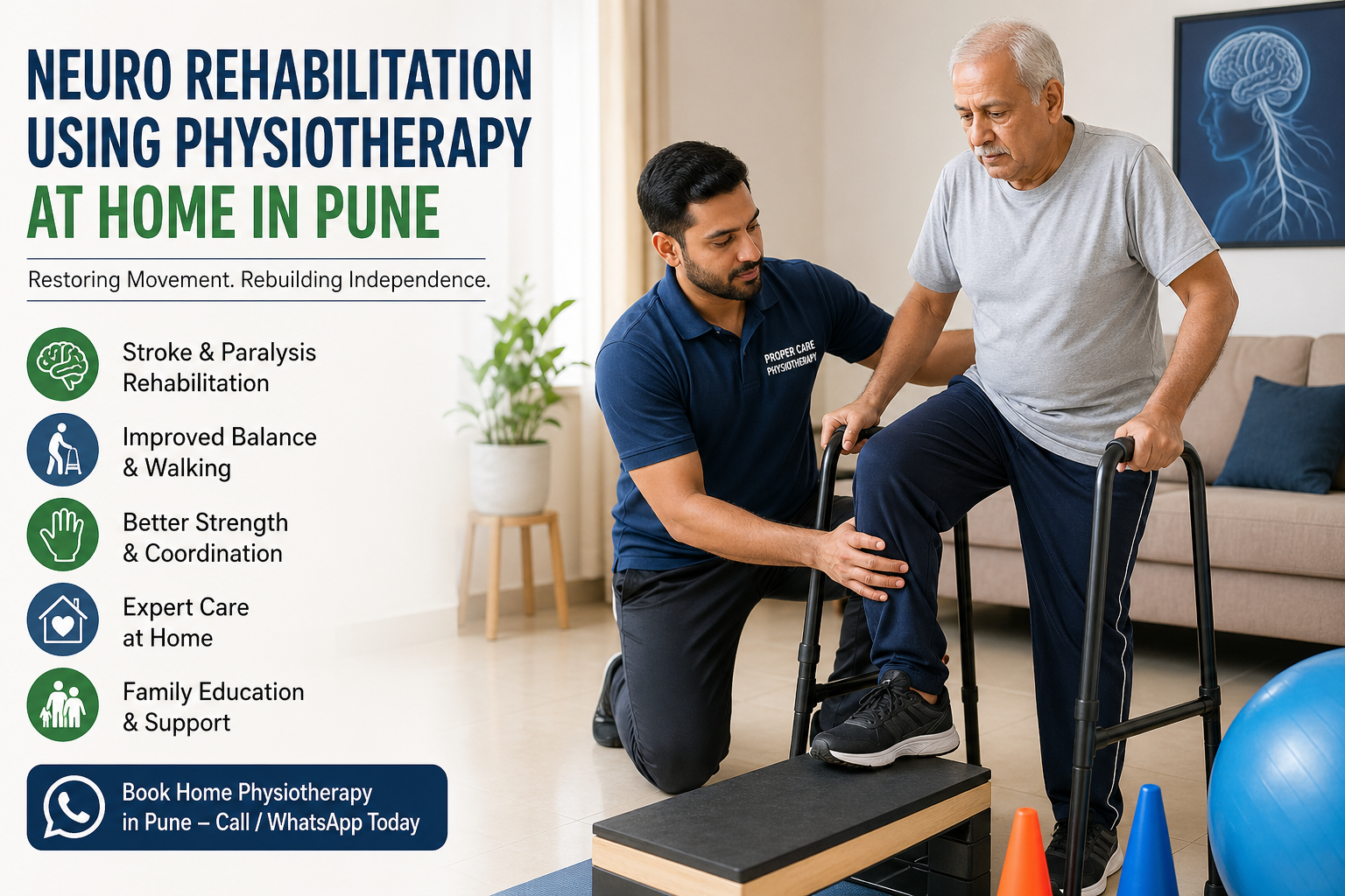 Home physiotherapist helping a neurological rehabilitation patient with walking and balance training in Pune
